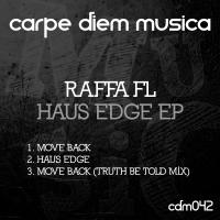 Artwork for Haus Edge EP by Raffa FL