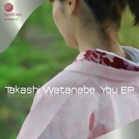 Artwork for You EP by Takashi Watanabe