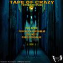 Artwork for Tape of Crazy (Christoph Kaese Remix)