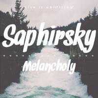 Artwork for Melancholy by Saphirsky