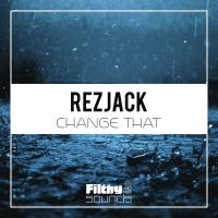 Artwork for Change That by Rezjack