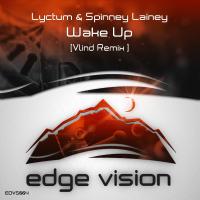 Artwork for Wake Up (Vlind Remix) by Lyctum