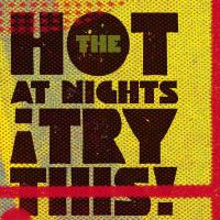 Artwork for Try This! by The Hot at Nights