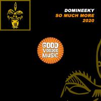 Artwork for So Much More 2020 by Domineeky