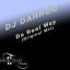 Artwork for Da Real Way (Original Mix)