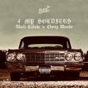 Artwork for 4 My Soldiers (feat. Chevy Woods)