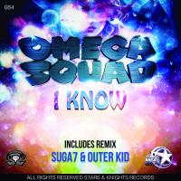 Artwork for I Know by Omega Squad