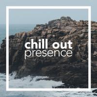 Artwork for Chill Out Presence by Chill Out