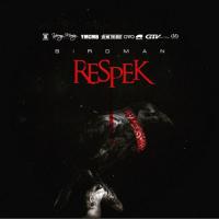 Artwork for Respek by Birdman