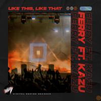 Artwork for Like This, Like That by Ferry