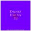 Artwork for Drinks For My DJ