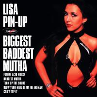 Artwork for Biggest Baddest Mutha by Lisa Pin-Up