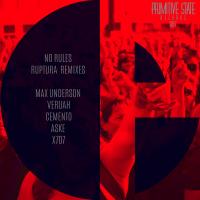 Artwork for No Rules Remixes by Ruptura