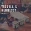 Artwork for Tequila & Hennessy