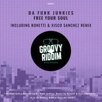 Artwork for Free Your Soul by Da Funk Junkies