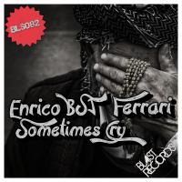 Artwork for Sometimes Cry by Enrico BSJ Ferrari