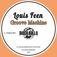 Artwork for Groove Machine by Louis Feen