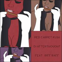 Artwork for Red Carpet Kush (feat. Riff Raff) by DJ Afterthought