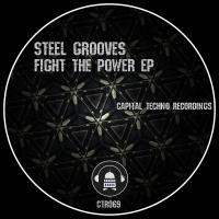 Artwork for Fight The Power EP by Steel Grooves