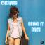 Artwork for Bring It Back (Original Mix)