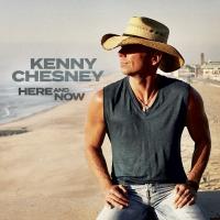 Artwork for Here And Now by Kenny Chesney