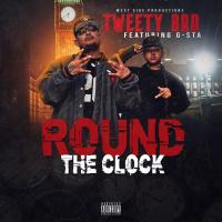 Artwork for Round The Clock (feat. G-STA) by Tweety Brd