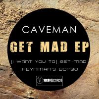 Artwork for Get Mad EP by Caveman