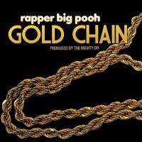 Artwork for Gold Chain by Rapper Big Pooh