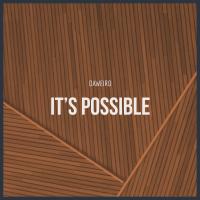 Artwork for It's Possible by Daweird