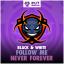 Artwork for Follow Me (Original Mix)