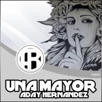 Artwork for Una Mayor by Aday Hernández