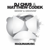 Artwork for Movin' & Groovin' by DJ Chus