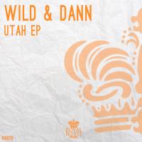 Artwork for Utah EP by Wild & Dann