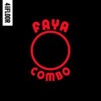 Artwork for 4 To The Floor Presents Faya Combo by DJ Gregory