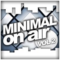 Artwork for Minimal On Air, Vol. 2 by Various Artists