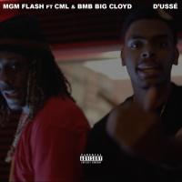 Artwork for D'ussé (feat. CML & BMB Big Cloyd) by MGM Flash