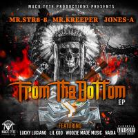 Artwork for From Tha Bottom by Mr.Str8-8