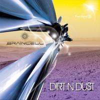 Artwork for Dirt N Dust by Braincell