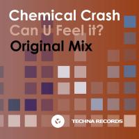 Artwork for Can U Feel It by Chemical Crash