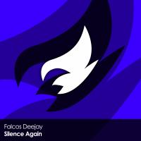 Artwork for Silence Again by Falcos Deejay