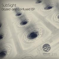 Artwork for Dazed and Confused EP by Subsight