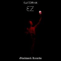 Artwork for EZ by Glockwork