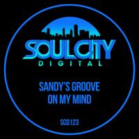 Artwork for On My Mind by Sandy's Groove