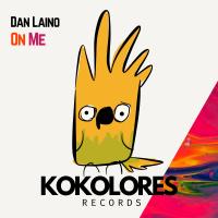 Artwork for On Me by Dan Laino