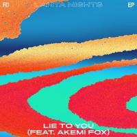 Artwork for Lie To You by FD