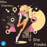 Artwork for She Freaks by Mike Chenery