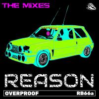 Artwork for Reason - The Mixes by Overproof