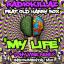 Artwork for My Life (Original Mix)