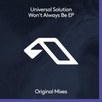 Artwork for Won't Always Be EP by Universal Solution