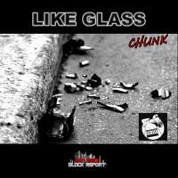 Artwork for Like Glass by Чунк